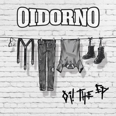 Oidorno - Oi! the EP