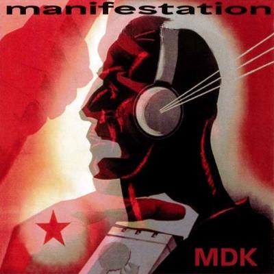 MDK - manifestation