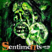 The Sentiments - When You Are Here