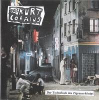 Die Kurt Cobains - Der Todesfluch des Zigeunerkönigs