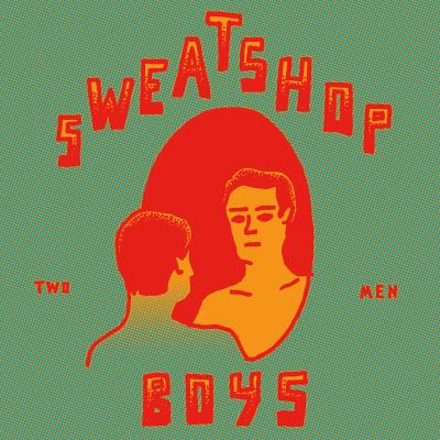 Sweatshop Boys - Two Men