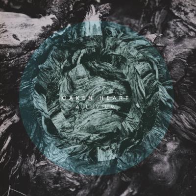Oaken Heart - Alluvium