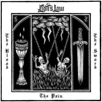 Lion's Law - The Pain, The Blood And The Sword
