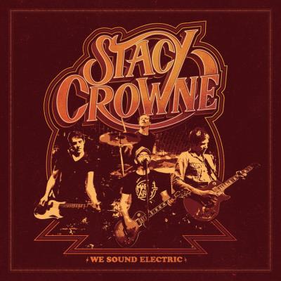 Stacy Crowne - We Sound Electric
