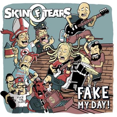 Skin of Tears - Fake my Day
