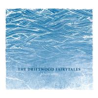 The Driftwood Fairytales - Phantoms
