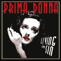 Prima Donna - Living in sin