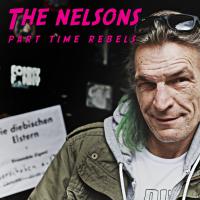 The Nelsons - Part Time Rebels