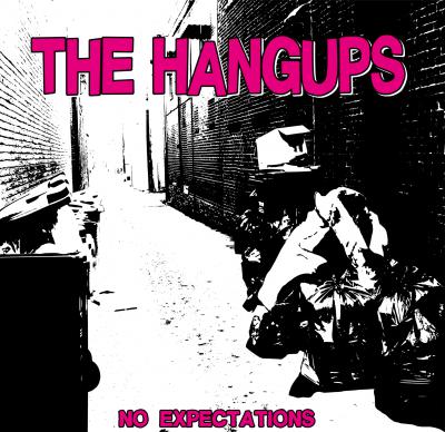 The Hangups - No Expactations