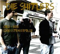 Die Shitlers - Gold - Ihre groessten Erfolge