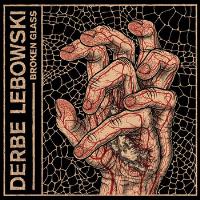 Derbe Lebowski - Broken Glass