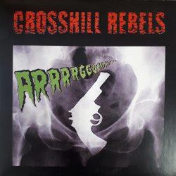 Crosshill Rebels - Arrrggghh