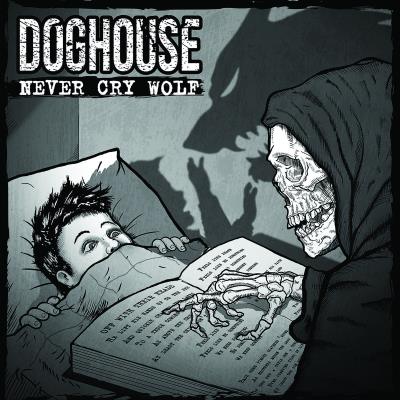 Doghouse - Never Cry Wolf