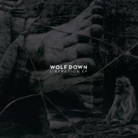 Wolf Down - Liberation
