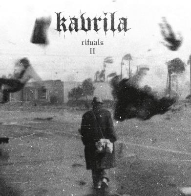 Kavrila - Rituals 2