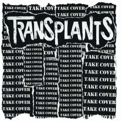 The Transplants - Take Cover