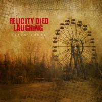 Felicity Died Laughing - Heavy Boots