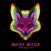 Macky Messer - Where Do You Live EP