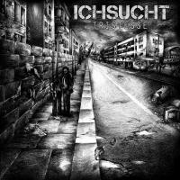 IchSucht - Tristesse