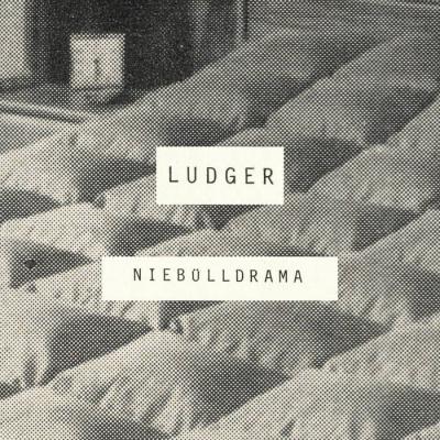 Ludger - Niebülldrama