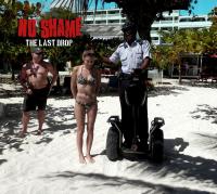 No Shame - The Last Drop