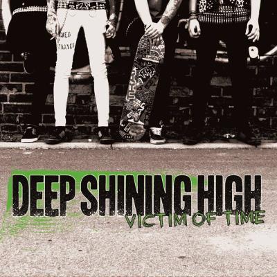 Deep Shining High - Victim of Time