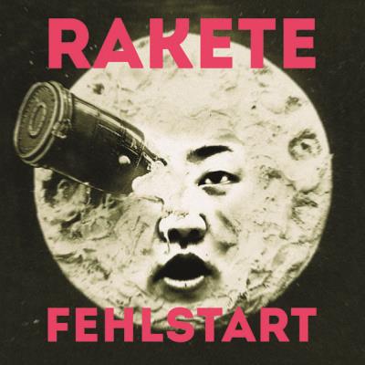 Rakete Fehlstart - Rakete Fehlstart