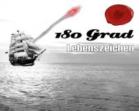 180 Grad - Lebenszeichen