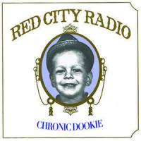Red City Radio - Chronic Dookie