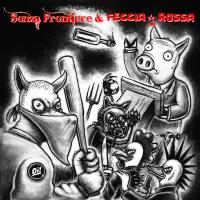 Senza Frontiere & Feccia Rossa - Split