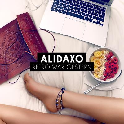 Alidaxo - Retro war gestern