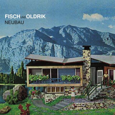 Fisch und Oldrik - Neubau