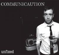Communicaution - Unfixed