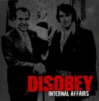 Disobey - Internal Affairs