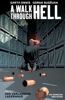 Garth Ennis - A Walk Through Hell