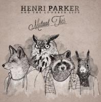 Henri Parker - Mutual Ties
