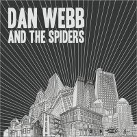 Dan Webb And The Spiders, Irish Handcuffs - Split