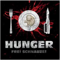 Frei Schnauze! - Hunger