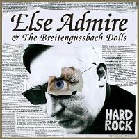 Else Admire & The Breitengüssbach Dolls - Hard Rock