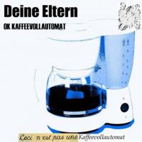 Deine Eltern - OK Kaffeevollautomat