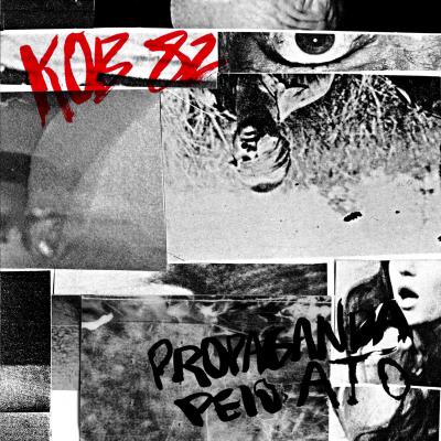 Kob 82 - Propaganda Pelo Ato