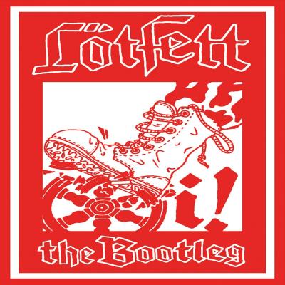 Lötfett - Oi! The Bootleg