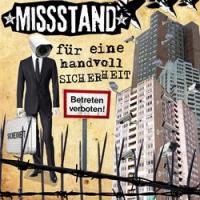 Missstand - Für eine handvoll Sicherheit