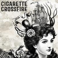 Cigarette Crossfire - s/t