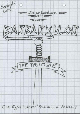 Andre Lux - Barbarkulor - Die Trilogie