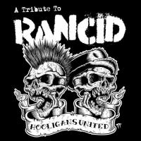V.A. - Hooligans United: Rancid Tribute Sampler