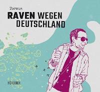 Torsun - Raven wegen Deutschland