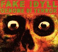 Fake Idyll - Genome of Terror
