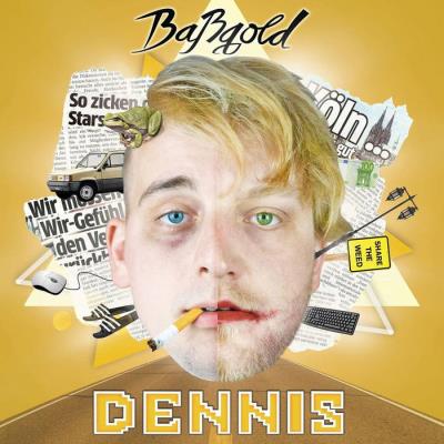 Baßgold - Dennis