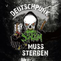 Schleim - Deutschpunk muss sterben